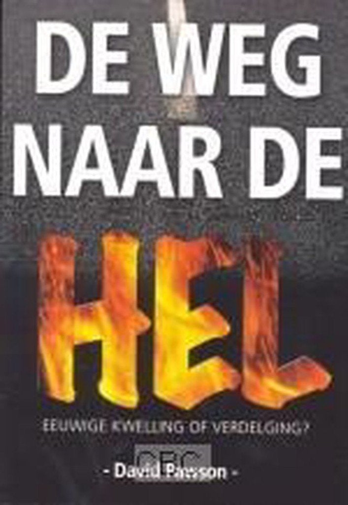 De weg naar de hel - David Pawson, Boeken, Nieuw, Christendom | Protestants, Ophalen of Verzenden, David Pawson