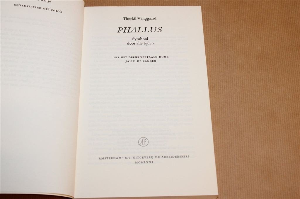 Phallus — Seksueel Symbool door de Geschiedenis [1971], Boeken, Ophalen of Verzenden, Gelezen, Overige onderwerpen, Achtergrond en Informatie