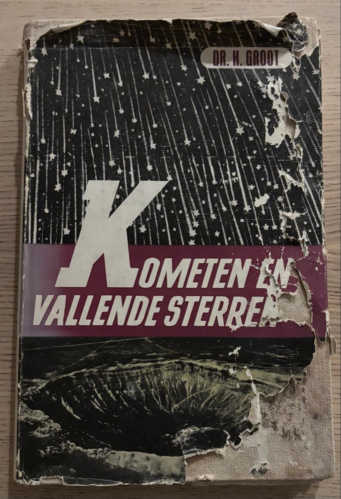 Kometen en Vallende Sterren - Dr. H. Groot, Boeken, Ophalen of Verzenden, Gelezen, Overige onderwerpen