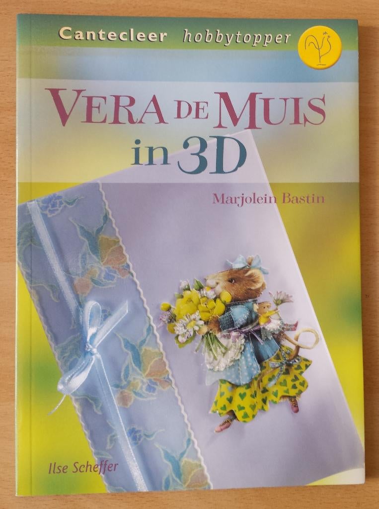 Vera de Muis in 3D - Marjolein Bastin + Ilse Scheffer - 2003, Dieren, Gebruikt, Overige typen, Ophalen of Verzenden