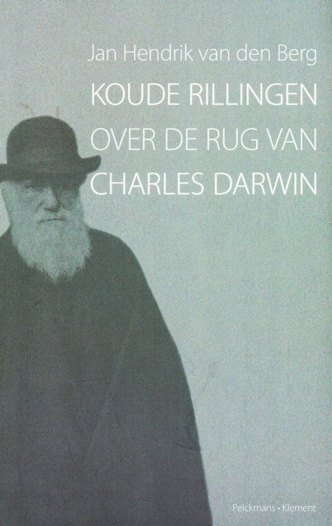 Koude Rillingen Over De Rug Van Charles Darwin 9789086870462, Boeken, Ophalen of Verzenden, Zo goed als nieuw, Natuurwetenschap