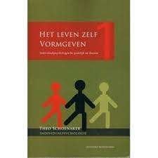 Het leven zelf vormgeven Theo Schoenaker 9081778900, Ophalen of Verzenden, Zo goed als nieuw, Sociale psychologie, Theo Schoenaker