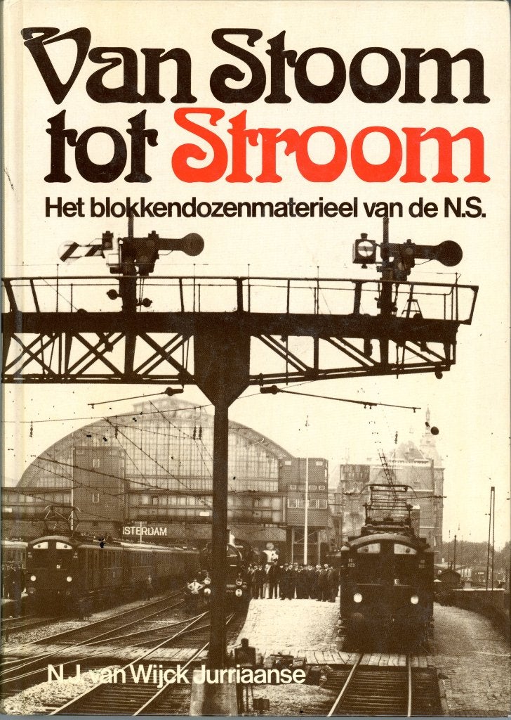 van Stoom tot Stroom, Ophalen of Verzenden, Zo goed als nieuw, Trein, Boek of Tijdschrift
