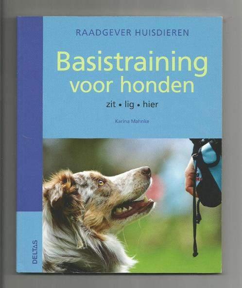 Basistraining voor honden - Karina Mahnke, Boeken, Ophalen of Verzenden, Zo goed als nieuw, Honden