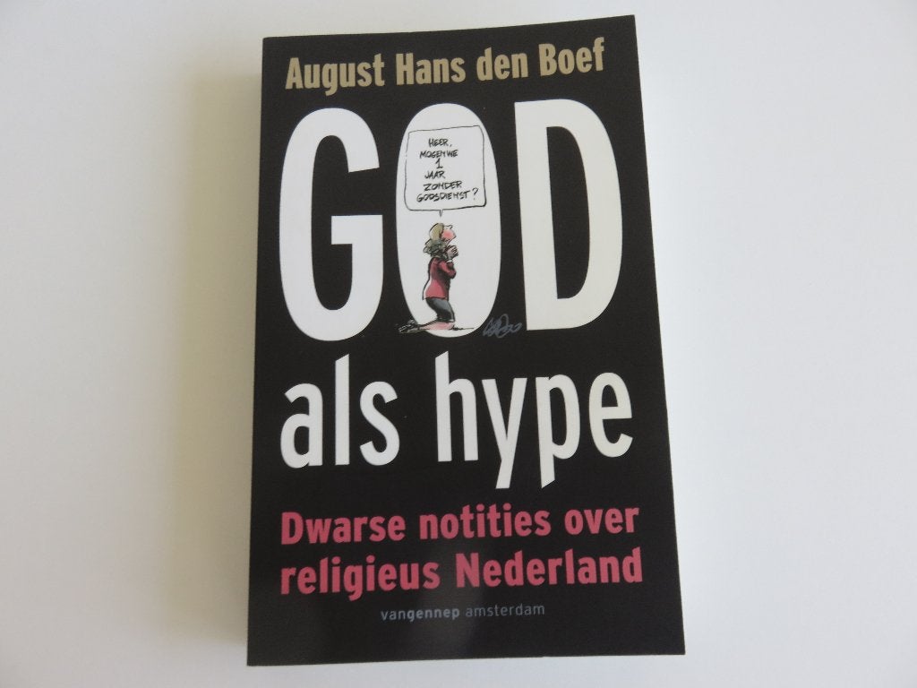 God als hype, August Hans den Boef, Maatschappij en Samenleving, Ophalen of Verzenden, Zo goed als nieuw