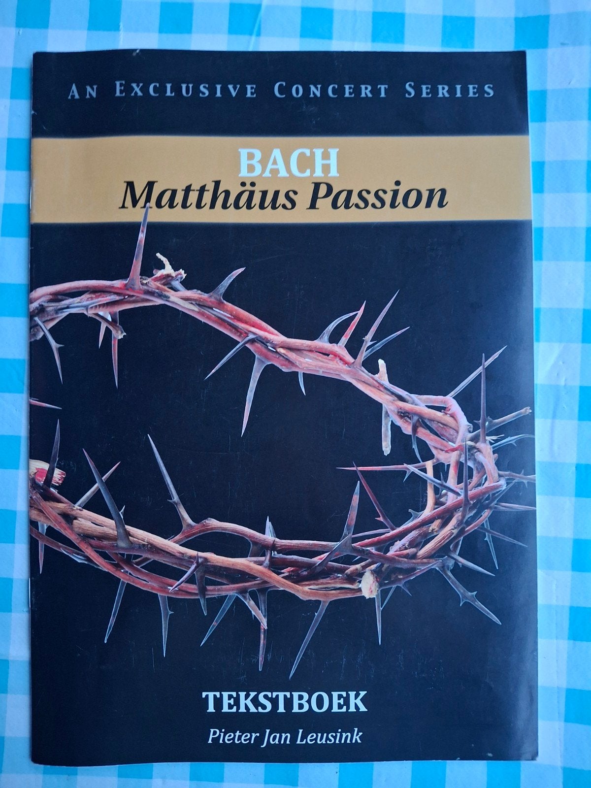 Bach Matthäus Passion Tekstboek - Pieter Jan Leusink, Ophalen of Verzenden, Zo goed als nieuw, Artiest, Pieter Jan Leusink