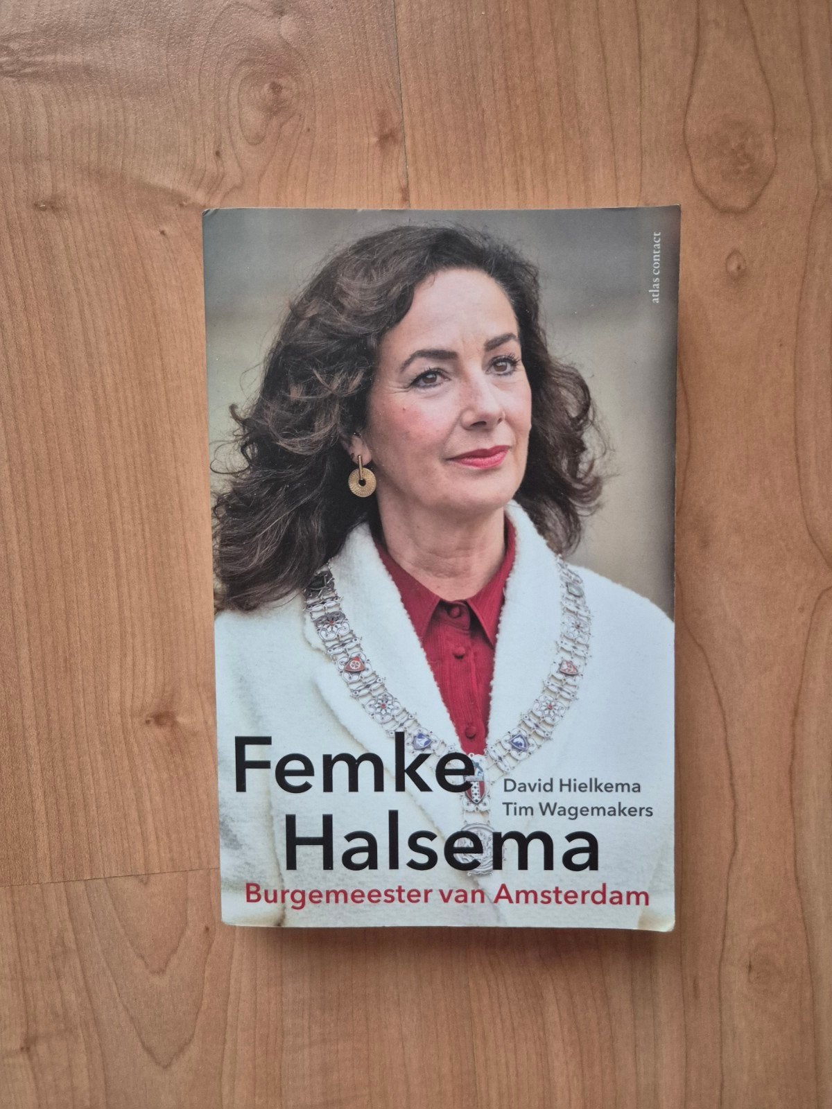 Femke Halsema: Burgemeester van Amsterdam, Ophalen of Verzenden, Zo goed als nieuw, David Hielkema, Tim Wagemakers, Politiek