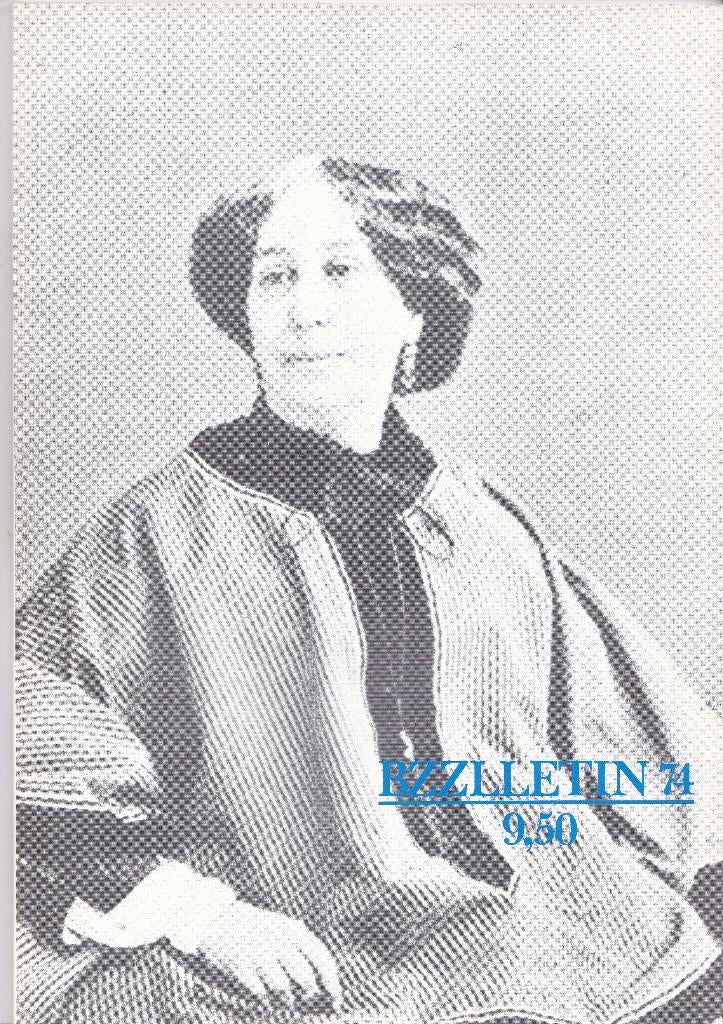 BZZLLETIN 74 – George Sand – maart 1980, Verzenden, Nieuw, Overige typen