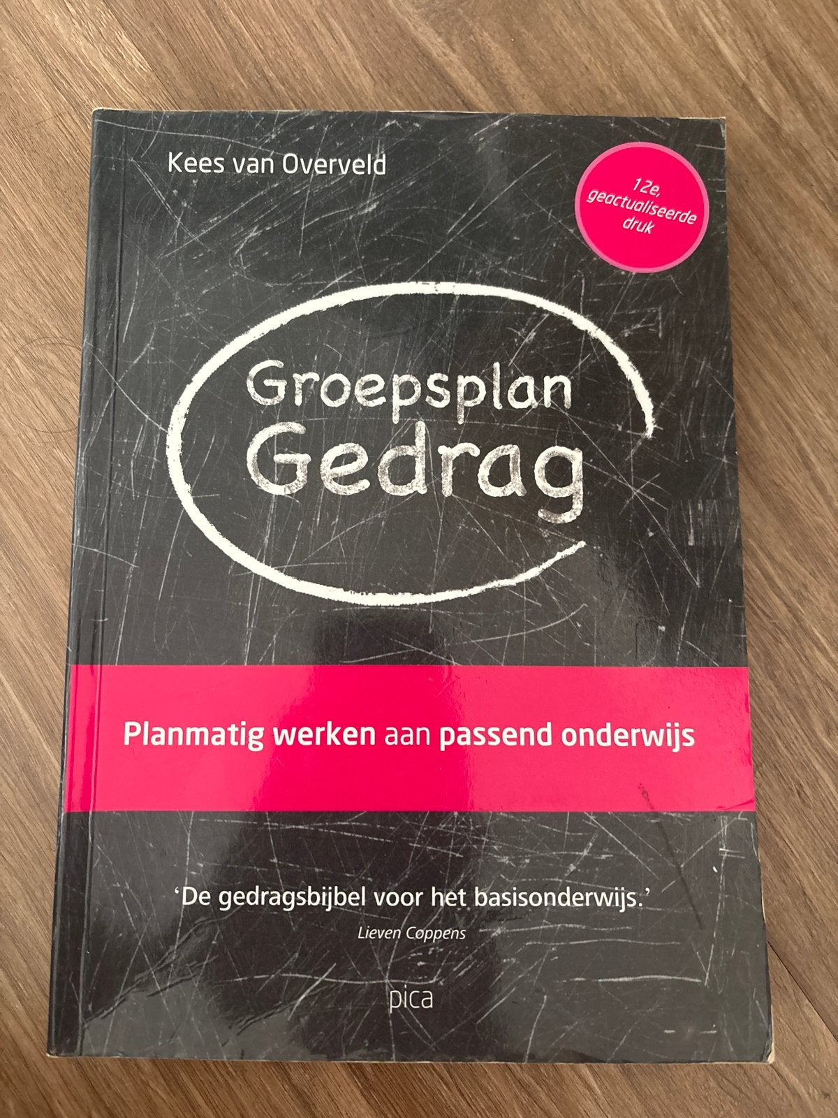 Groepsplan Gedrag - Kees van Overveld (2e geactualiseerde dr, Ophalen of Verzenden, Gamma, Zo goed als nieuw, HBO