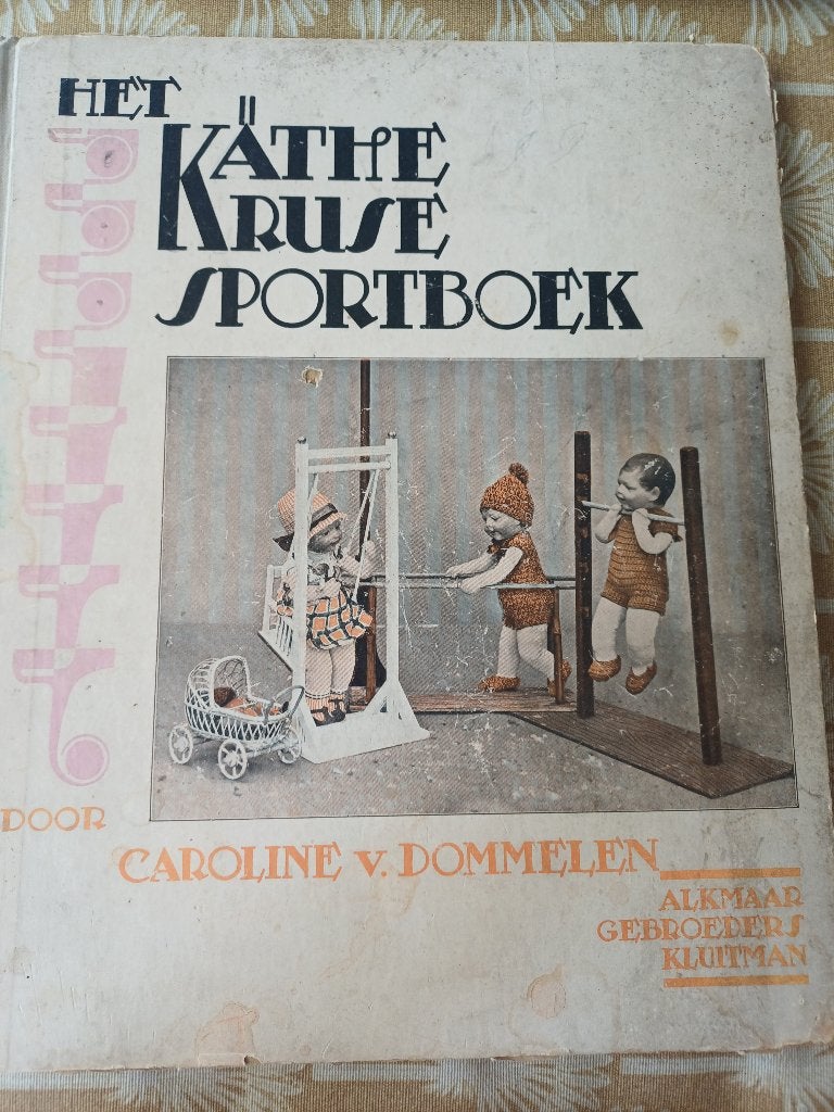 Caroline van Dommelen, Het Käthe Kruse Sportboek 1929, Gelezen, Fictie algemeen, Ophalen of Verzenden, Caroline van Dommelen en Käthe Kruse (ill.)