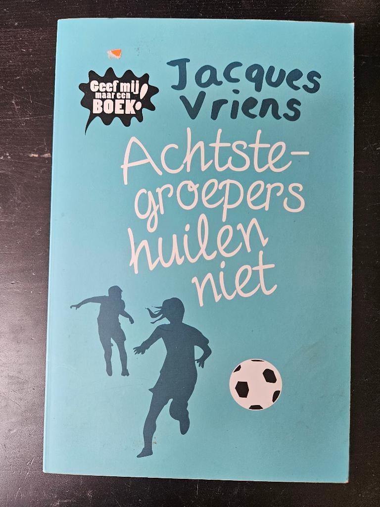 Jacques Vriens - Achtste groepers huilen niet, Boeken, Kinderboeken | Jeugd | 10 tot 12 jaar, Ophalen of Verzenden, Zo goed als nieuw