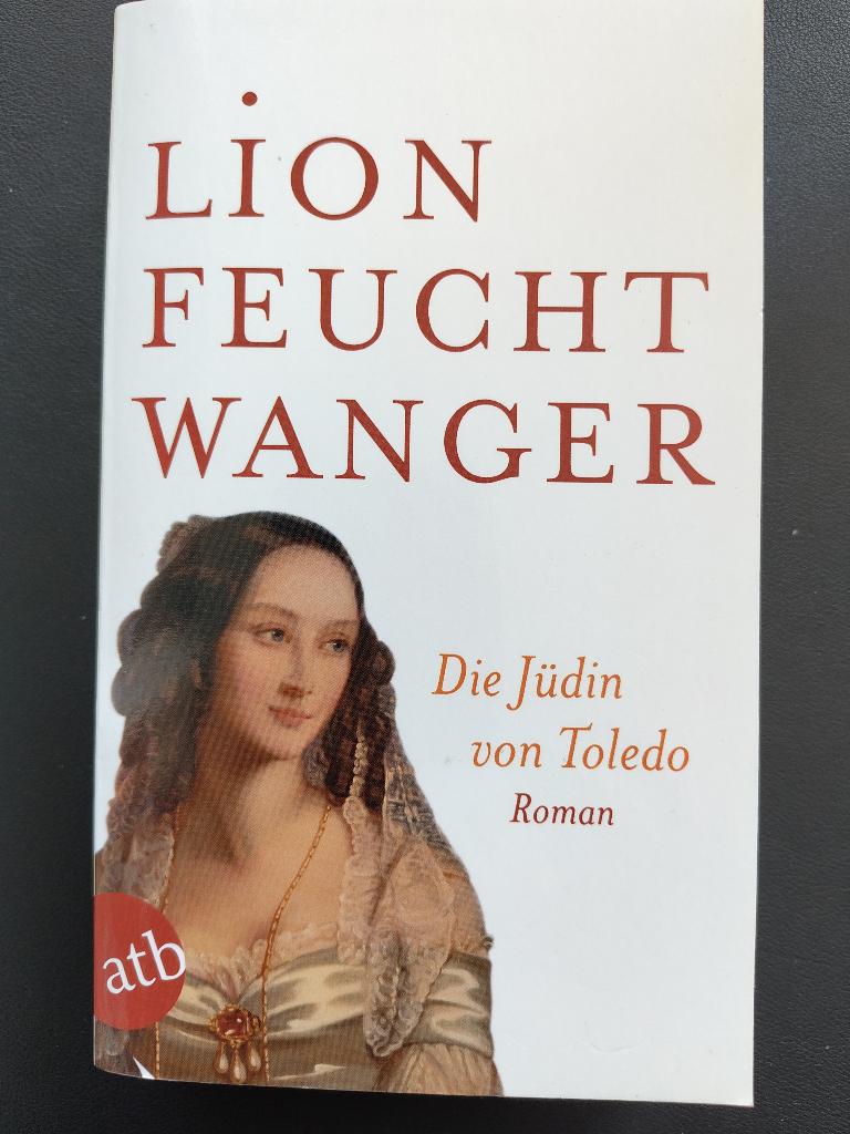Die Jüdin von Toledo, Boeken, Europa overig, Lion Feuchtwanger, Ophalen of Verzenden, Zo goed als nieuw