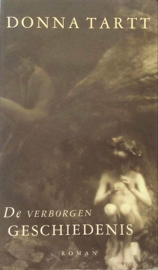 De Verborgen Geschiedenis - Donna Tartt (Roman), Boeken, Ophalen of Verzenden, Gelezen, Amerika