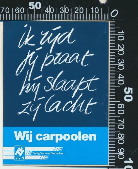 Sticker: VVN - Veilig Verkeer Nederland - Wij carpoolen, Ophalen of Verzenden, Zo goed als nieuw, Auto of Motor