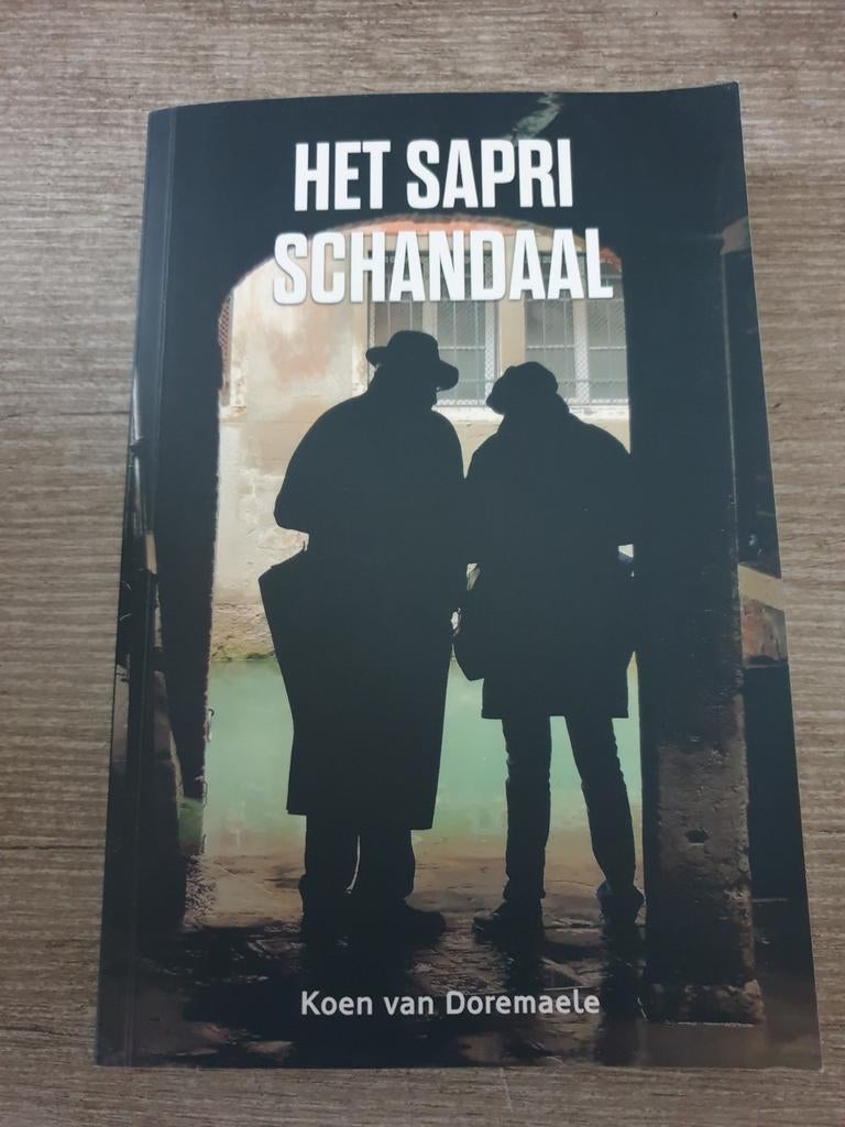Het Sapri Schandaal - Koen van Doremaele, Ophalen of Verzenden, Gelezen, Koen van Doremaele