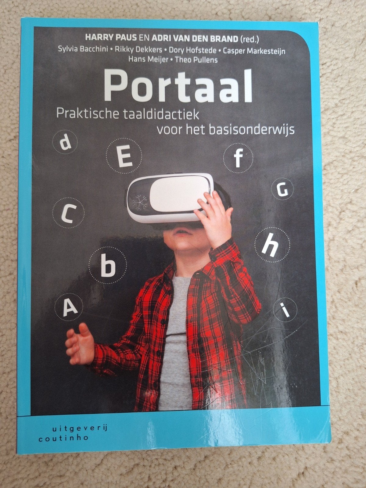 Portaal: Praktische taaldidactiek voor het basisonderwijs, Harry Paus, Adri van den Brand, Sylvia Bacchini, Rikky Dekkers, Zo goed als nieuw