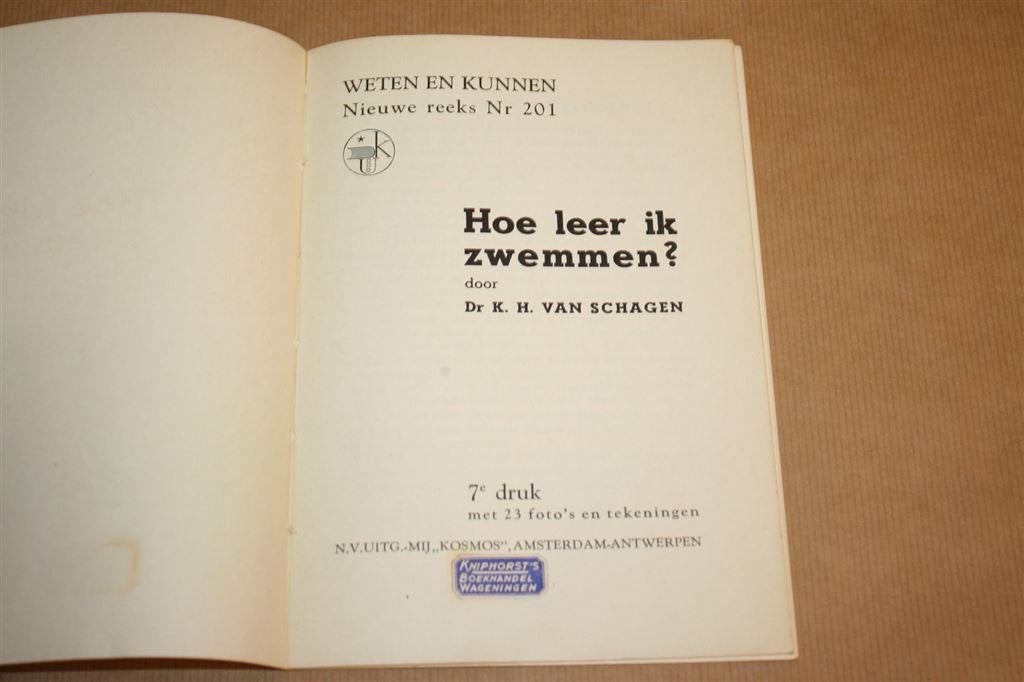 Hoe leer ik zwemmen? K.H. van Schagen - 1952, Boeken, Ophalen of Verzenden, Gelezen, Watersport en Hengelsport