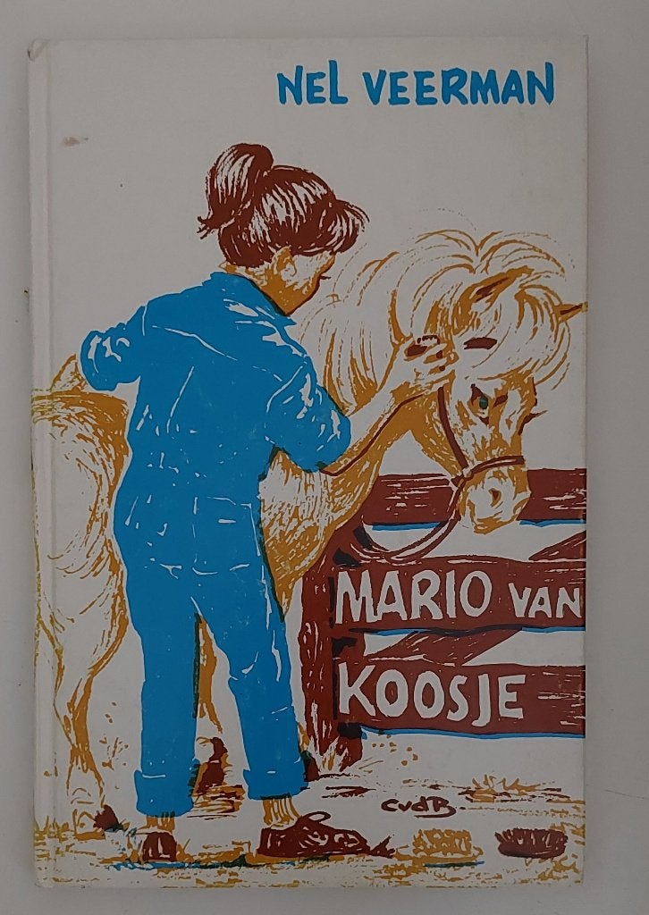 Nel Veerman - Mario van Koosje, Boeken, Fictie algemeen, Nel Veerman, Ophalen of Verzenden, Zo goed als nieuw