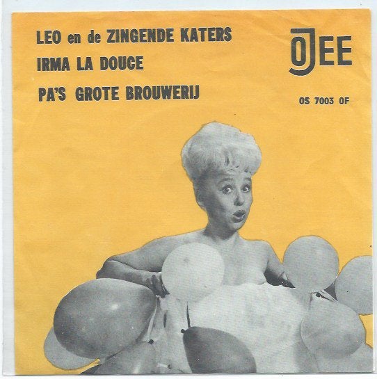 Leo en de zingende Katers- Irma la Douce, Verzenden, 7 inch, Zo goed als nieuw, Levenslied of Smartlap