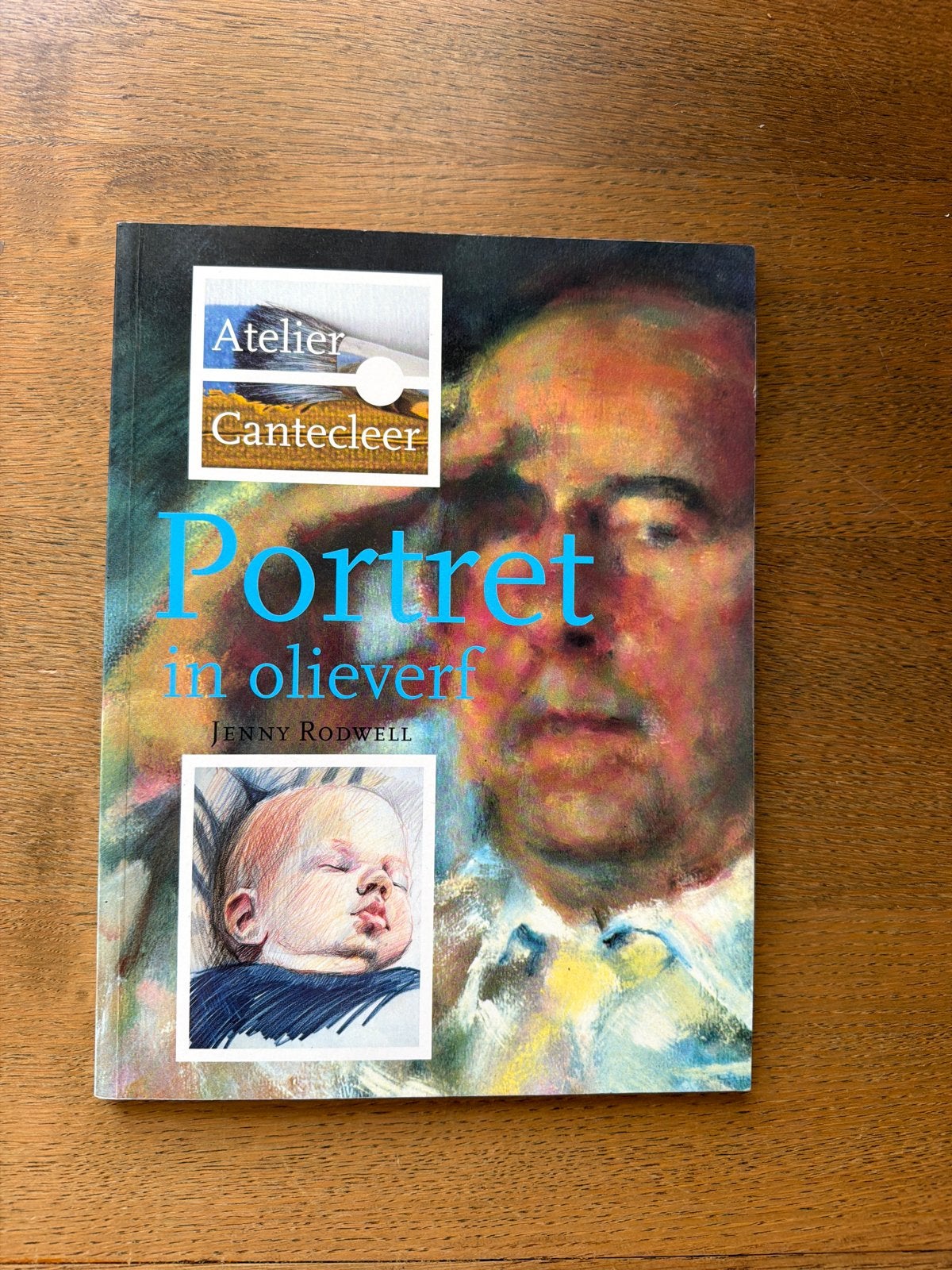 Portret in olieverf - Atelier Cantecleer, Boeken, Ophalen of Verzenden, Gelezen, Overige onderwerpen