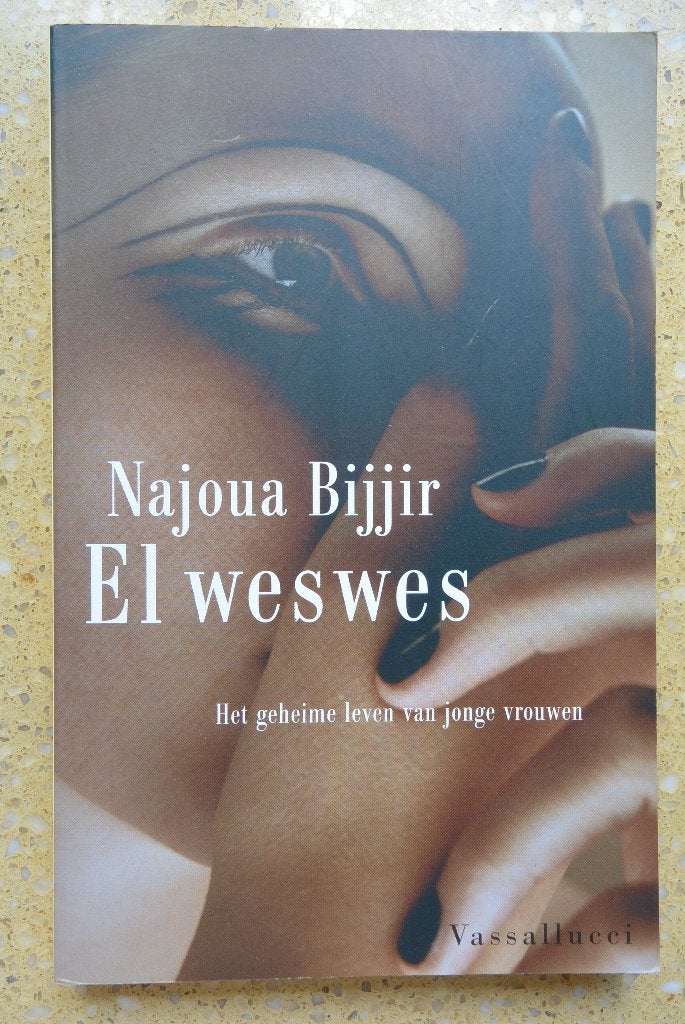 El weswes Najoua Bijjir Jeugdroman, Gelezen, Ophalen of Verzenden, Najoua Bijjir, Nederland