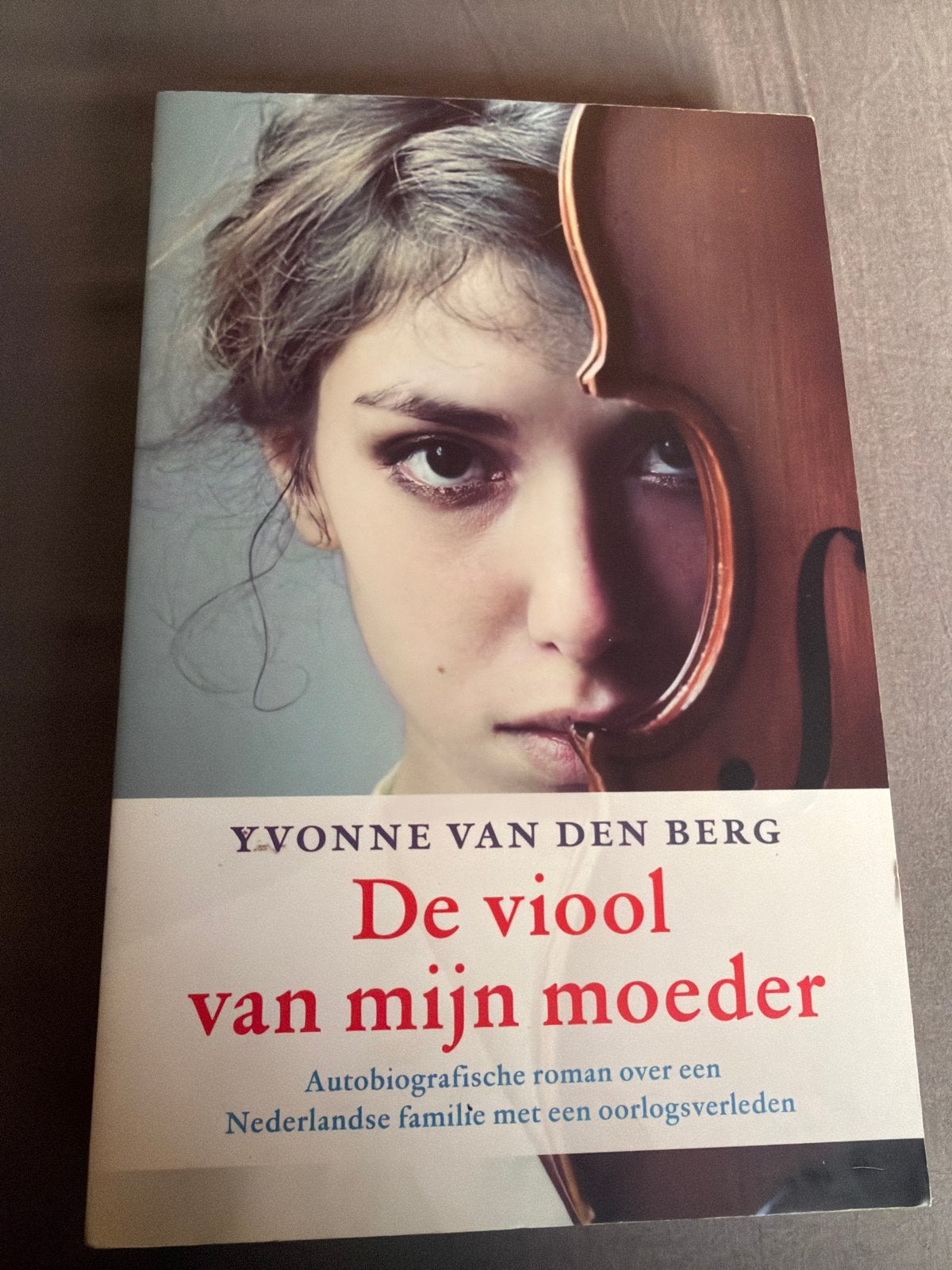 KKK.  Yvonne van den Berg - De viool van mijn moeder, Ophalen of Verzenden, Zo goed als nieuw, Yvonne van den Berg
