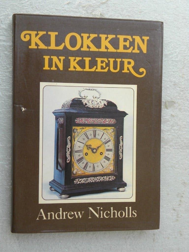 Klokken in kleur 2, Andrew Nicholls, Antiek en Kunst, Antiek | Klokken, Ophalen of Verzenden