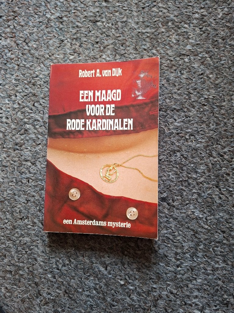 Een maagd voor de rode kardinalen/misdaadroman, Boeken, Verzenden, Gelezen, Robert A. van Dijk