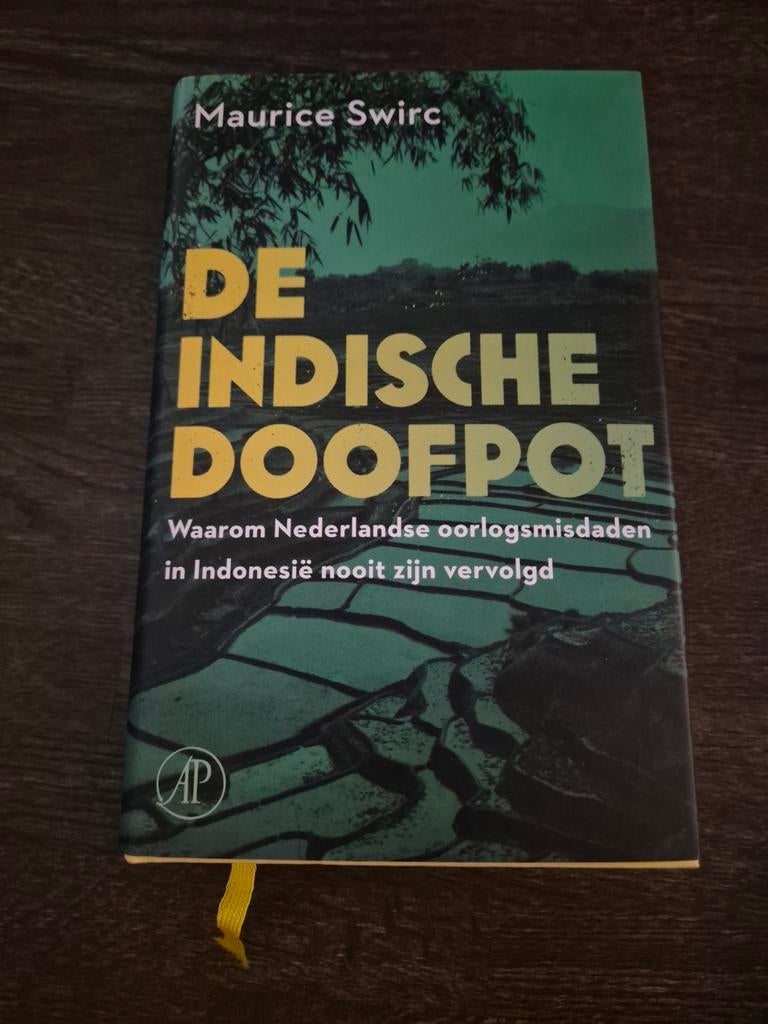 De Indische Doofpot - Maurice Swirc (Boek), Maurice Swirc, Ophalen of Verzenden, Zo goed als nieuw, 1945 tot heden