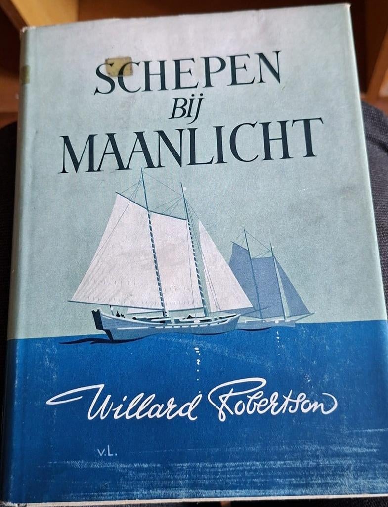Schepen bij Maanlicht - Willard Robertson, Ophalen of Verzenden, Gelezen, Willard Robertson, Amerika