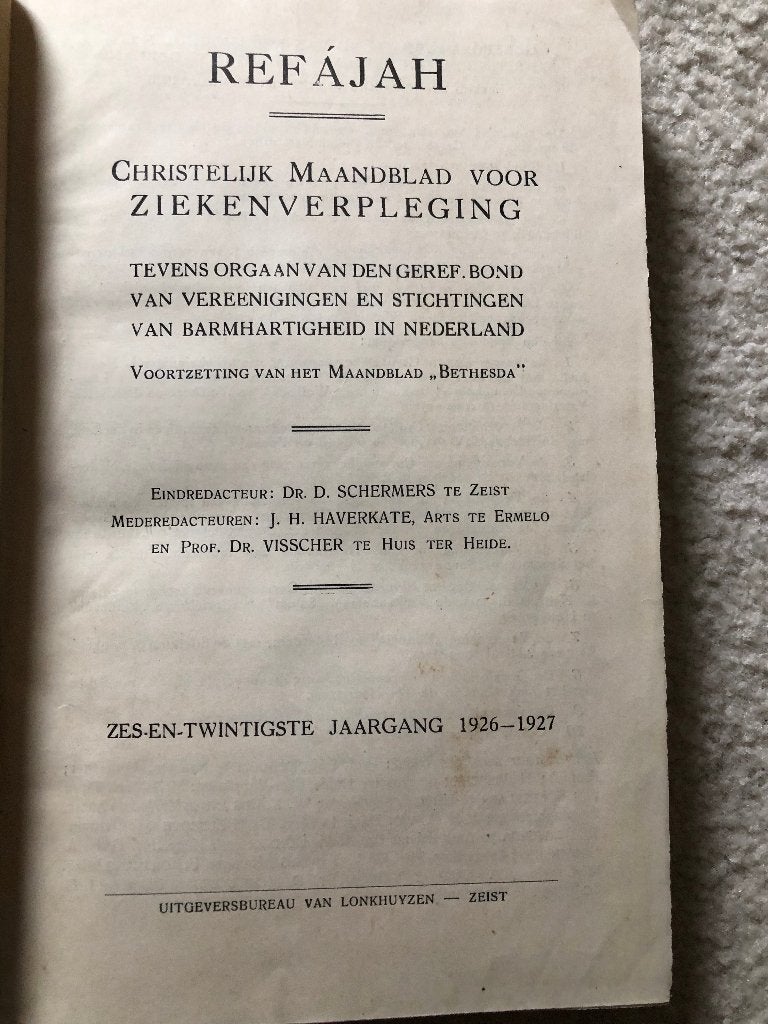 Geschiedenis Psychiatrische Ziekenhuizen Refaja. Ermelo,, Verzenden