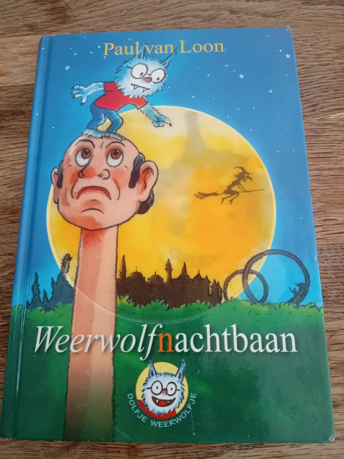 Dolfje Weerwolfje - Weerwolfnachtbaan - Paul van Loon, Ophalen of Verzenden, Gelezen, Paul van Loon, Fictie
