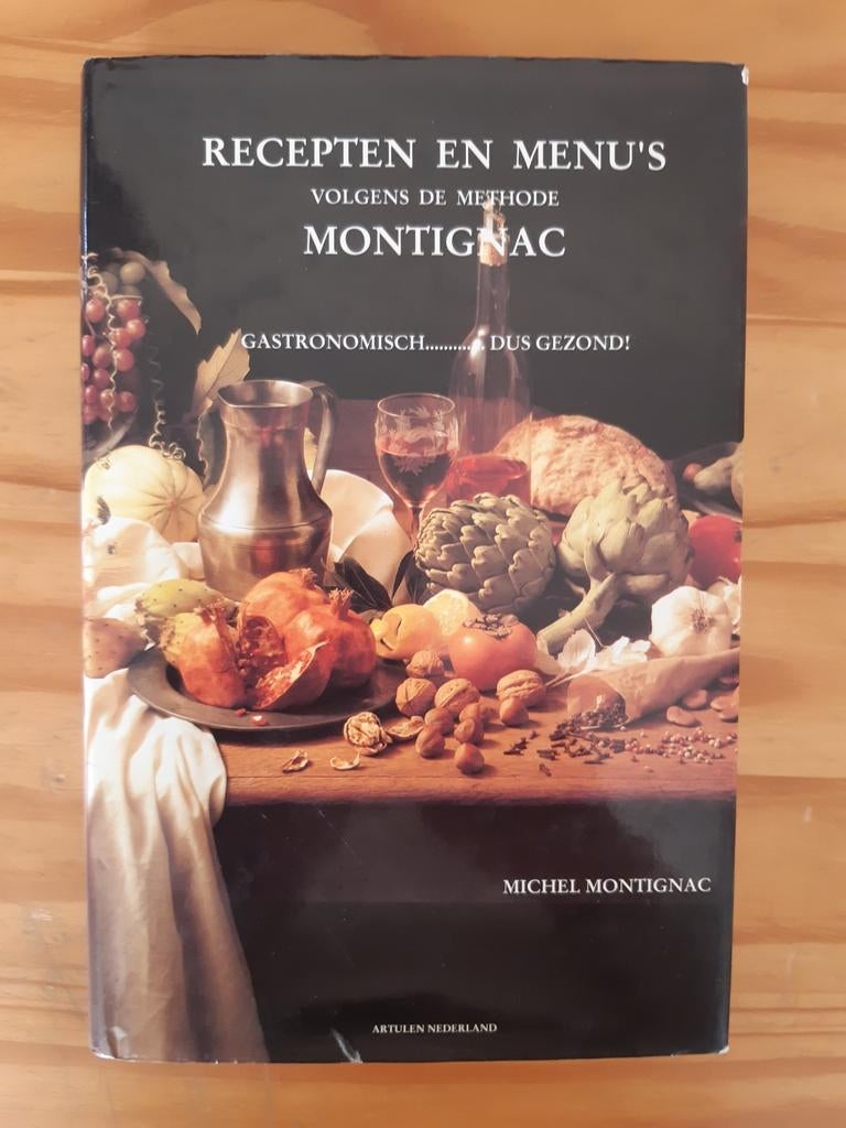 Recepten en menu's volgens de methode Montignac, Gelezen, Hoofdgerechten, M. Montignac, Ophalen of Verzenden