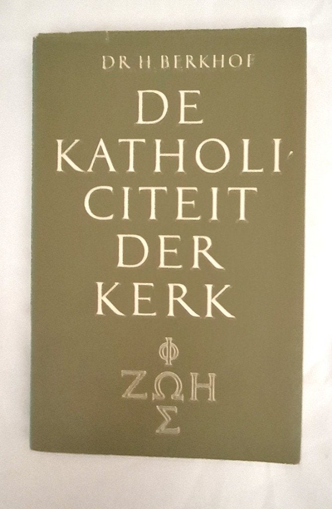 Dr. H. Berkhof De Katholiciteit der kerk, Christendom | Protestants, Zo goed als nieuw, Dr. H. Berkhof, Ophalen of Verzenden
