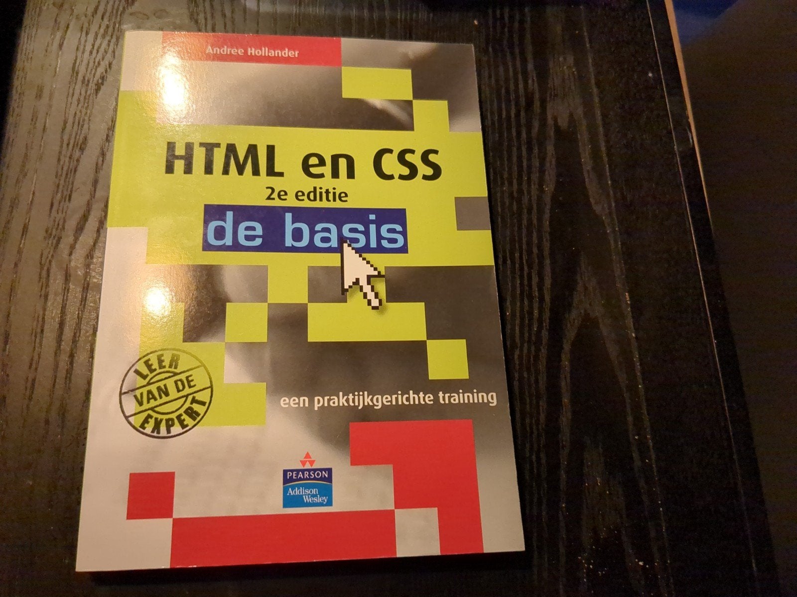 HTML en CSS de basis - 2e editie, Ophalen of Verzenden, Zo goed als nieuw, MBO, Andree Hollander