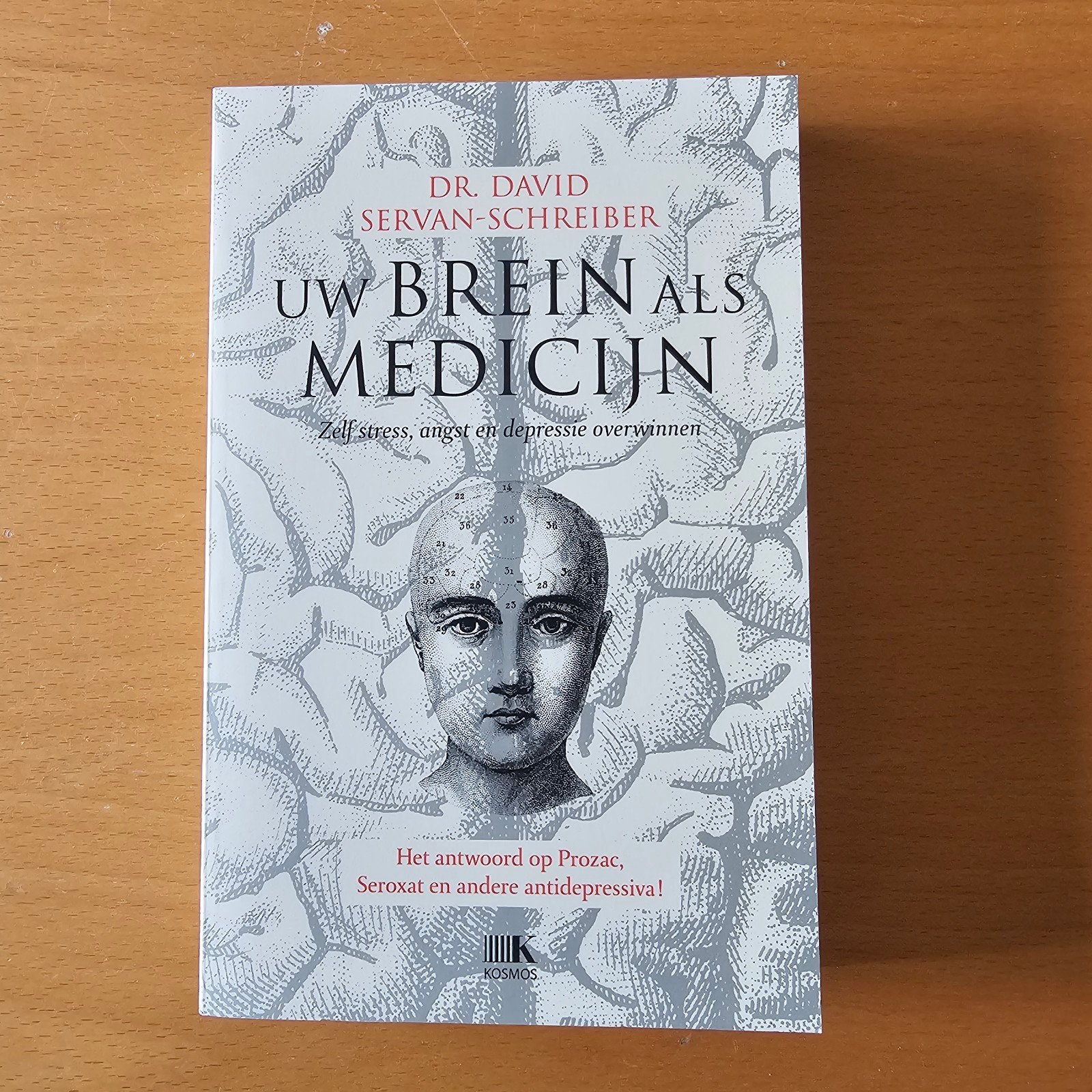 Uw Brein als Medicijn - Dr. David Servan-Schreiber, Boeken, Ophalen of Verzenden, Zo goed als nieuw, Gezondheid en Conditie, Dr. David Servan-Schreiber