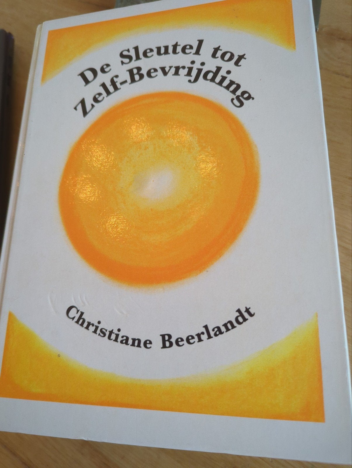 De Sleutel tot Zelf-Bevrijding - Christiane Beerlandt, Achtergrond en Informatie, Spiritualiteit algemeen, Christiane Beerlandt