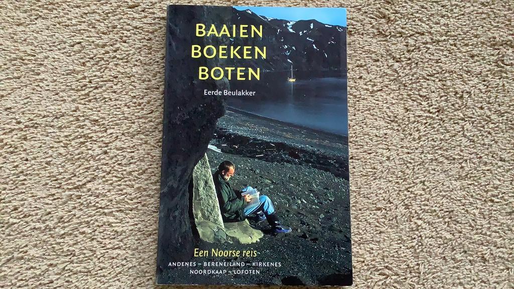 Eerde Beulakker - Baaien, boeken, boten. Een Noorse reis, Ophalen of Verzenden, Zo goed als nieuw, Europa