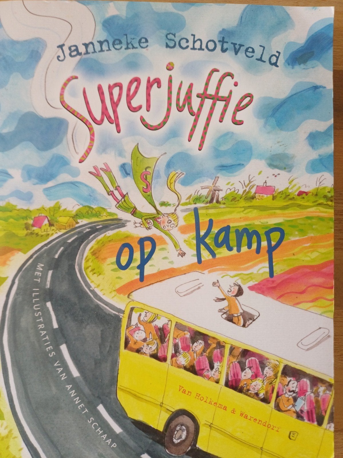 Superjuffie op kamp, Ophalen of Verzenden, Zo goed als nieuw, Janneke Schotveld, Fictie algemeen