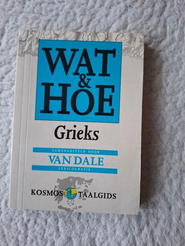 Wat & Hoe Grieks, Ophalen of Verzenden, Gelezen, Van Dale, Grieks