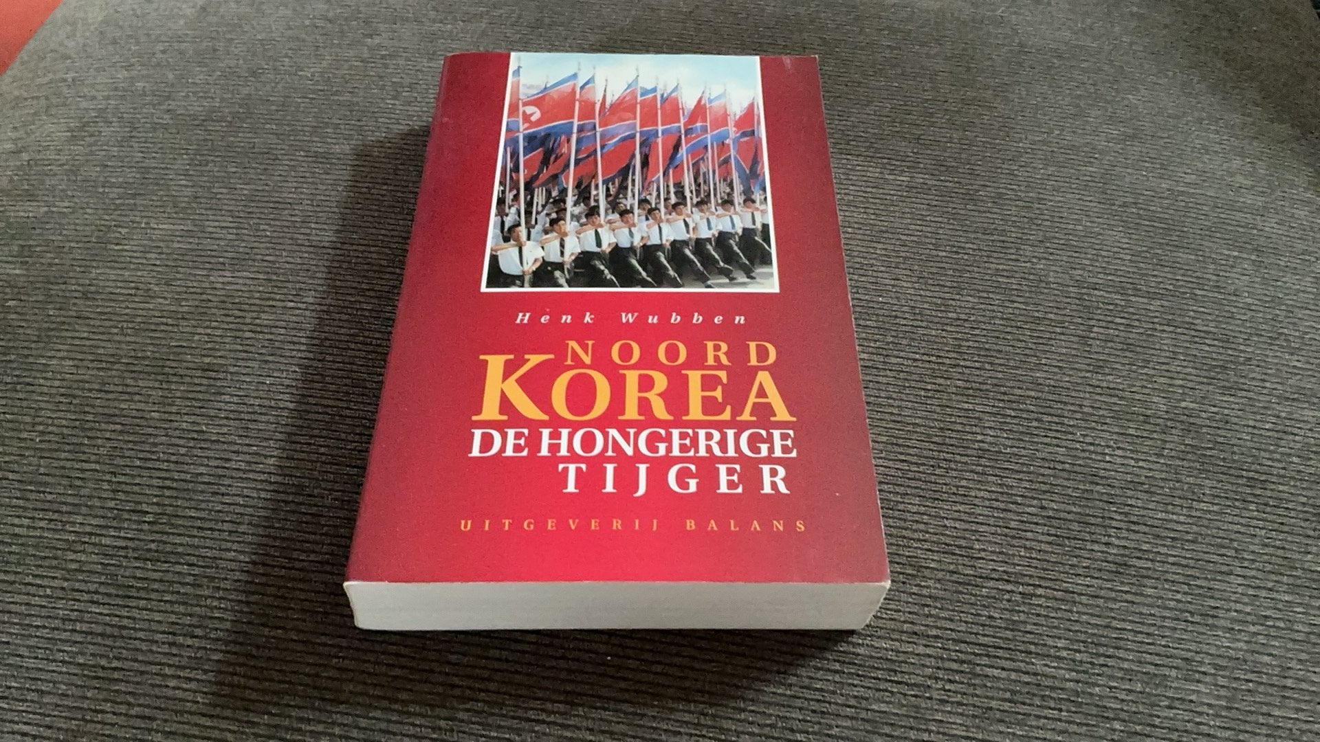 H. Wubben - Noord-Korea, H. Wubben, Sociale wetenschap, Ophalen of Verzenden, Zo goed als nieuw
