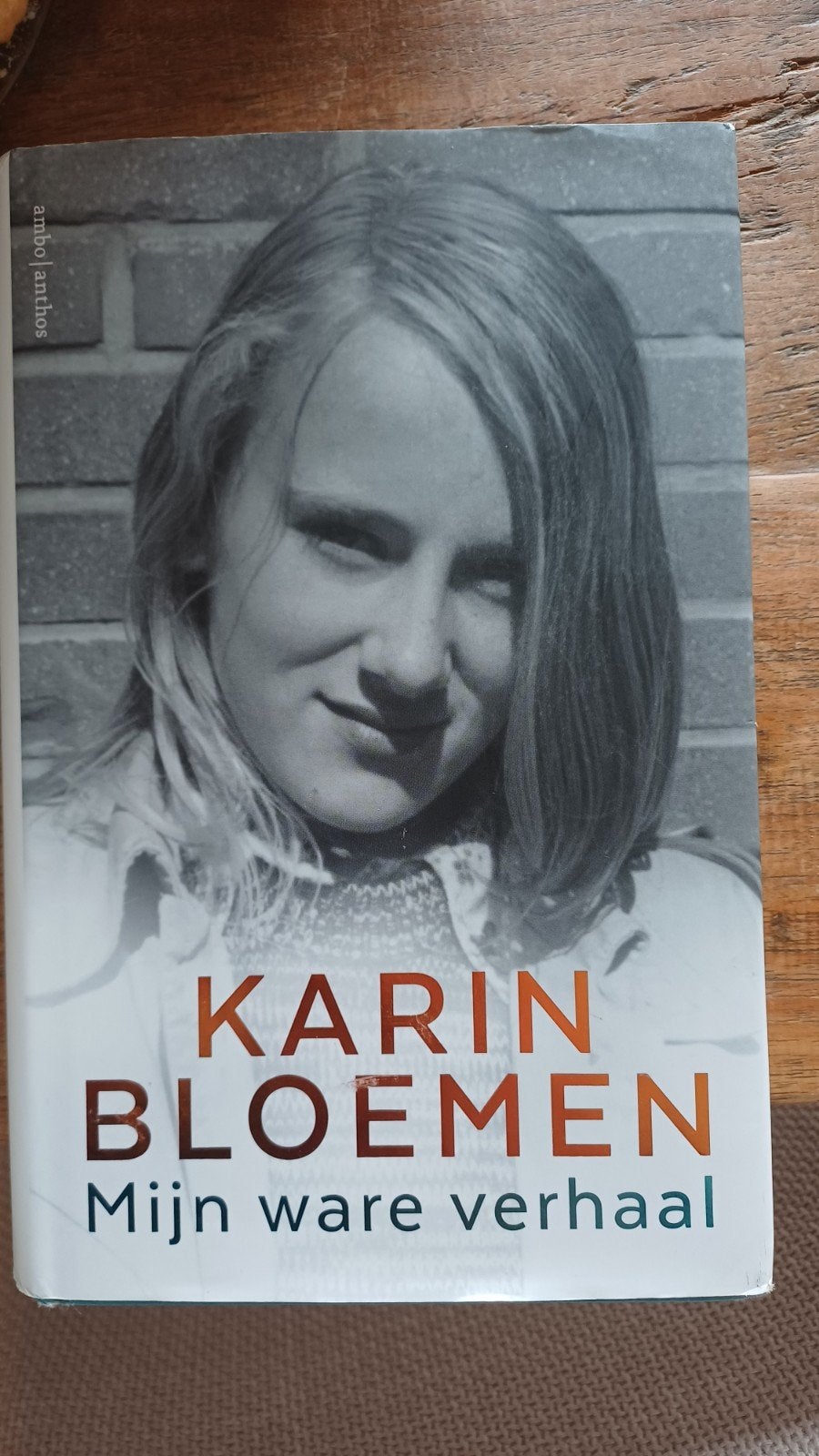Karin Bloemen - Mijn ware verhaal (Zo goed als nieuw), Ophalen of Verzenden, Zo goed als nieuw, Karin Bloemen, Overige