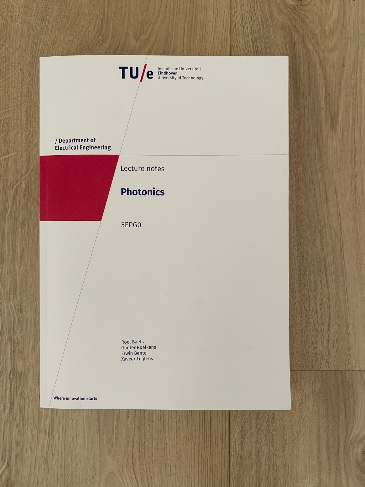 TU/e Lecture Notes Photonics 5EPG0 - Zo goed als nieuw, Ophalen of Verzenden, Beta, Zo goed als nieuw, WO