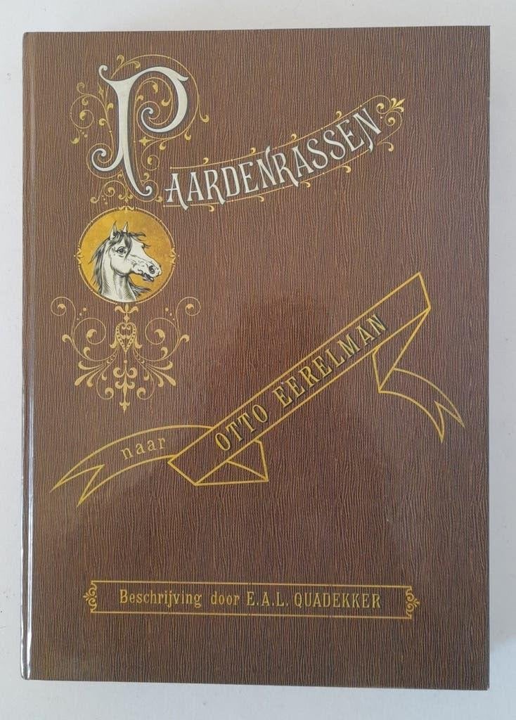 Paardenrassen, Eerelman / Quadekker, Ophalen of Verzenden, Zo goed als nieuw, Natuur algemeen