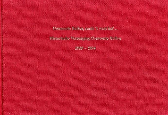beilen gemeente zoals het west heft, Boeken, 20e eeuw of later, Historische vereniging, Verzenden, Zo goed als nieuw