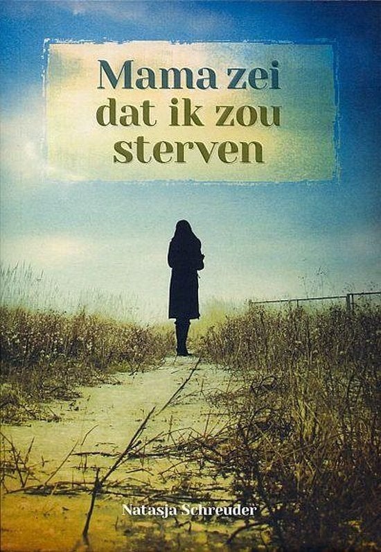 Mama zei dat ik zou sterven, Ophalen of Verzenden, Nieuw, Sociale psychologie