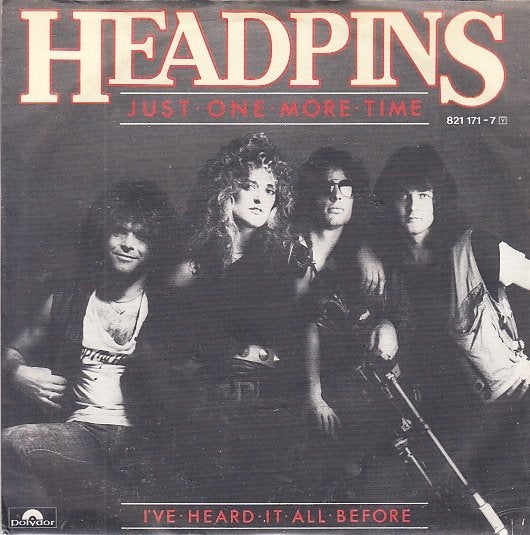 headpins - just one more time ( 1983 / heavy metal), 7 inch, Ophalen of Verzenden, Zo goed als nieuw, Beschermende buitenhoes