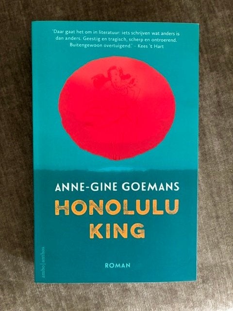 Anne-gine Goemans - Honolulu King, Ophalen of Verzenden, Zo goed als nieuw, Anne-gine Goemans, Nederland