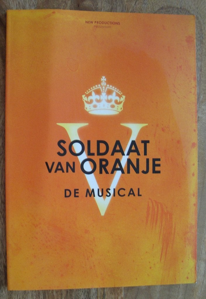 Soldaat van Oranje de Musical programmaboek, Ballet of Musical, Ophalen of Verzenden, Zo goed als nieuw, Diverse Auteurs