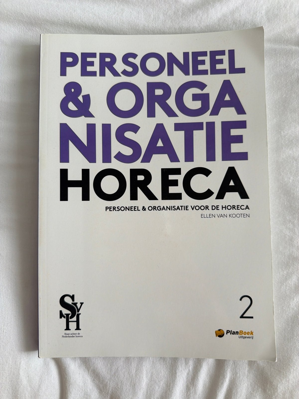 Personeel & Organisatie Horeca 2 - Ellen van Kooten, Ophalen of Verzenden, Gamma, Gelezen, MBO